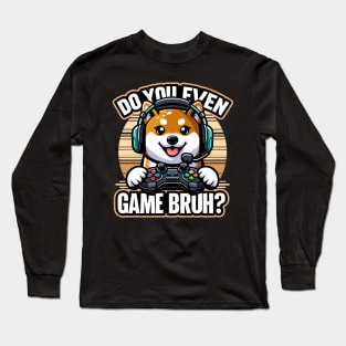 Gamer Shiba Challenge: Headset On, Game Strong Long Sleeve T-Shirt